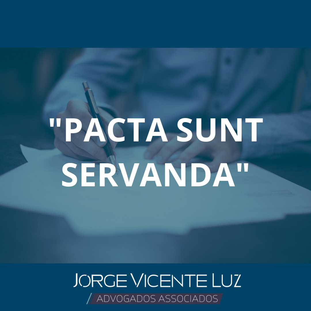 You are currently viewing “Pacta Sunt Servanda”